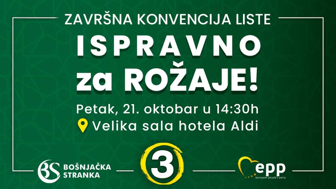Završna konvencija liste “Bošnjačka stranka – Ispravno za Rožaje”