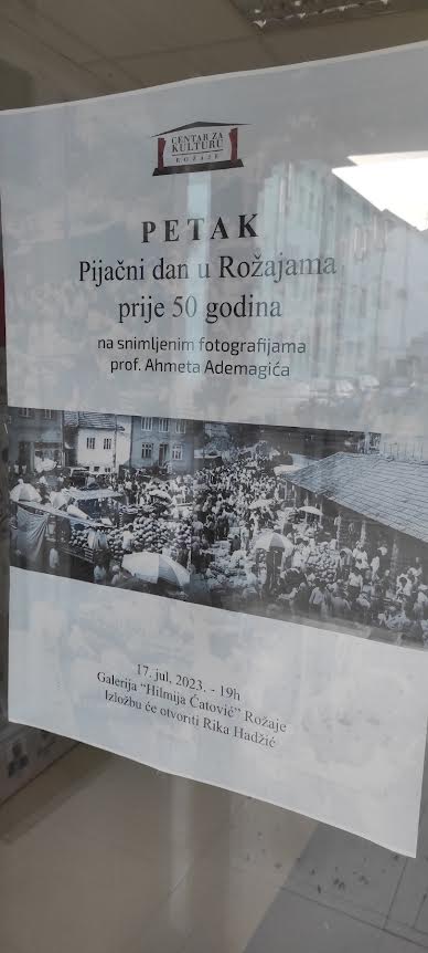 Izložba fotografija Ahmeta Ademagića: „Petak pijačni dan u Rožajama prije 50 godina“ biće otvorena večeras