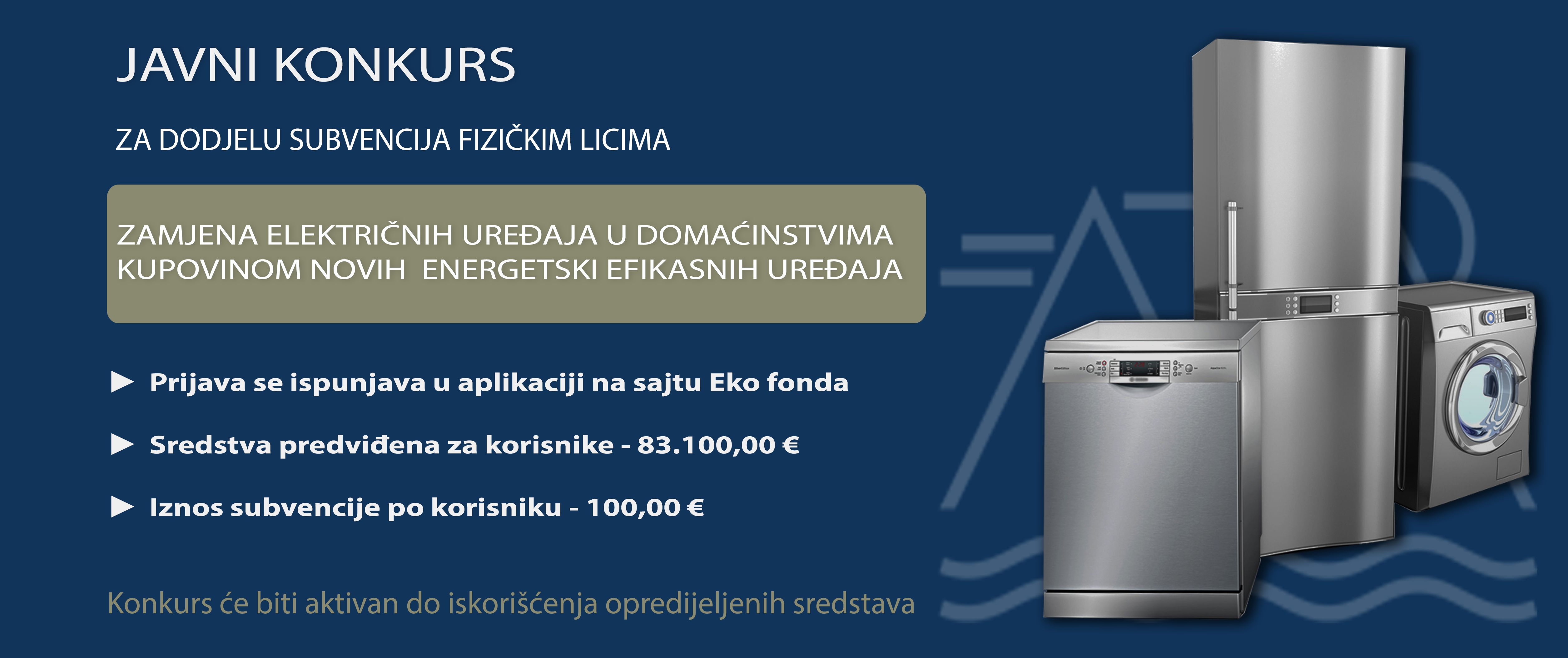 EKO FOND raspisao Javni konkurs za građane za dodjelu subvencija za zamjenu električnih uređaja