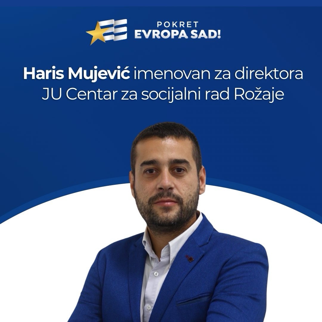 Haris Mujević novi direktor Centra za socijalni rad u Rožajama