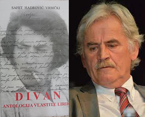 Safet Hadrović Vrbički: Poetika kao sudbina bošnjačkog naroda