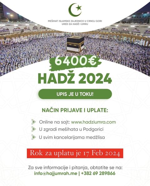 Islamska Zajednica obavještava sve zainteresovane da su prijave za hadž 2024. godine u toku