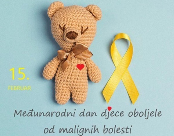 15. februar Međunarodni dan djece oboljele od malignih bolesti