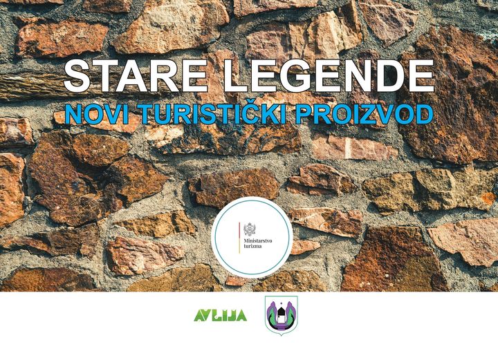“Stare legende – novi turistički proizvod”