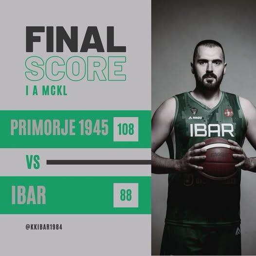 Ibar poražen u gostima: Primorje 1945 slavilo sa 108:88
