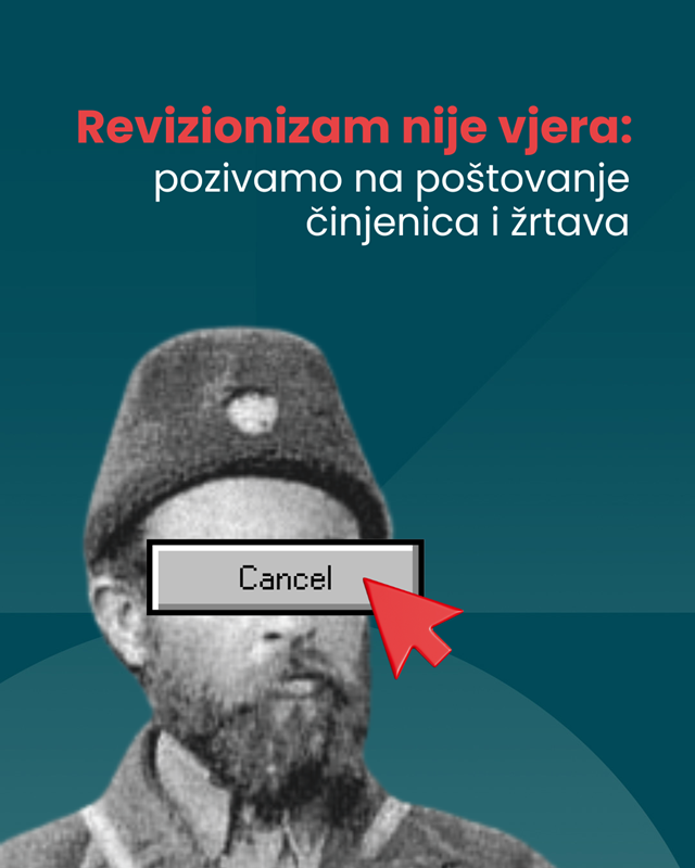 Revizionizam nije vjera: pozivamo na poštovanje činjenica i žrtava