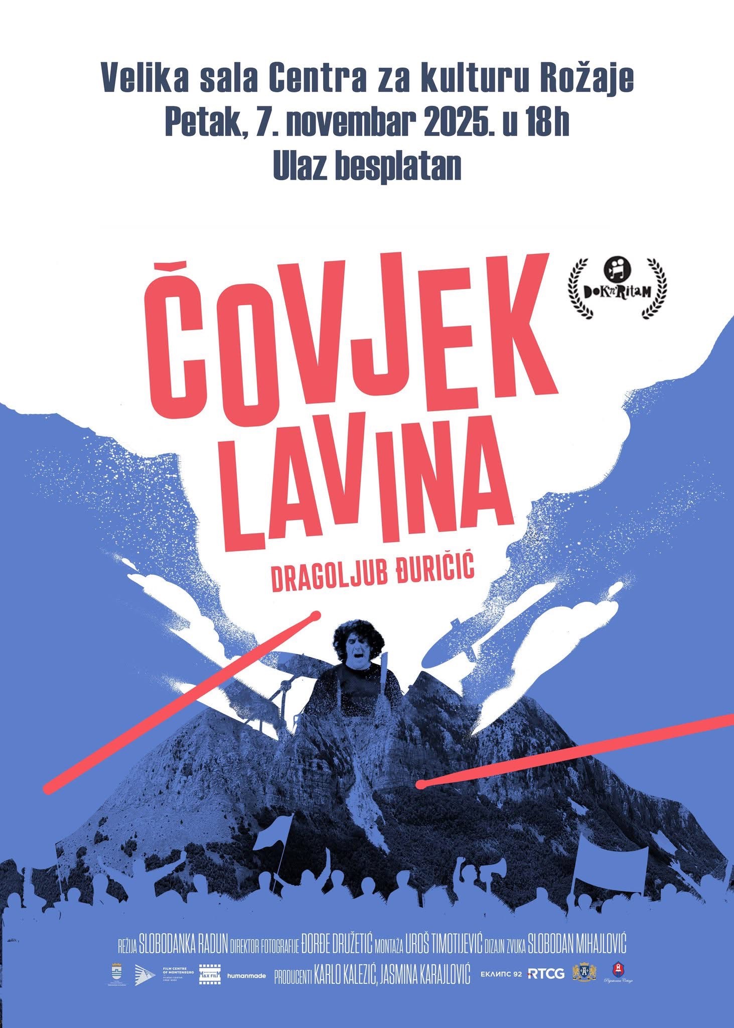 Film “ČOVJEK LAVINA” biće prikazan u petak, 7. novembra 2025. godine u 18 časova u Centru za kulturu