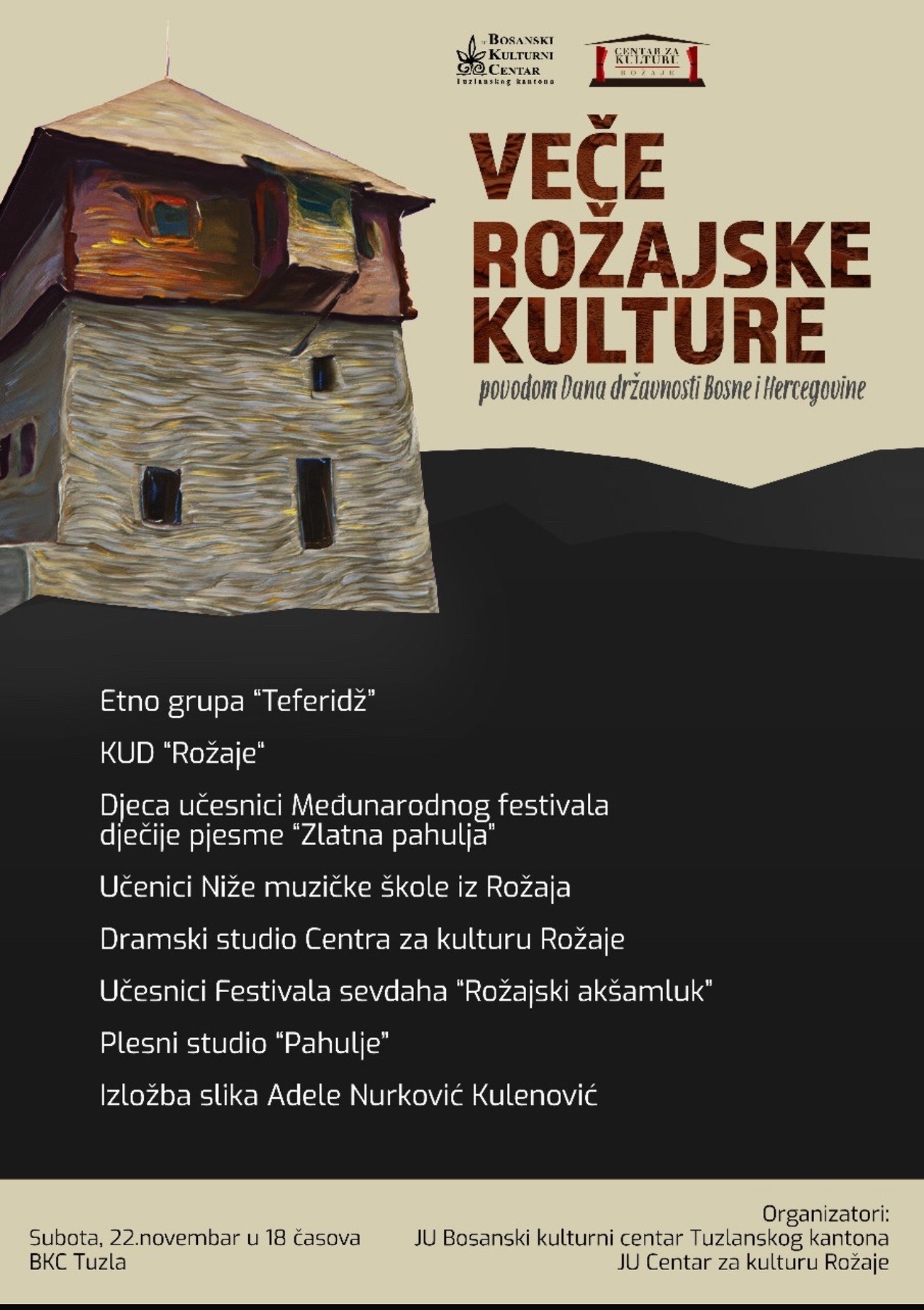 Veče rožajske kulture povodom Dana državnosti Bosne i Hercegovine biće održano u subotu, 22. novembra u 18 časova u BKC-u Tuzla