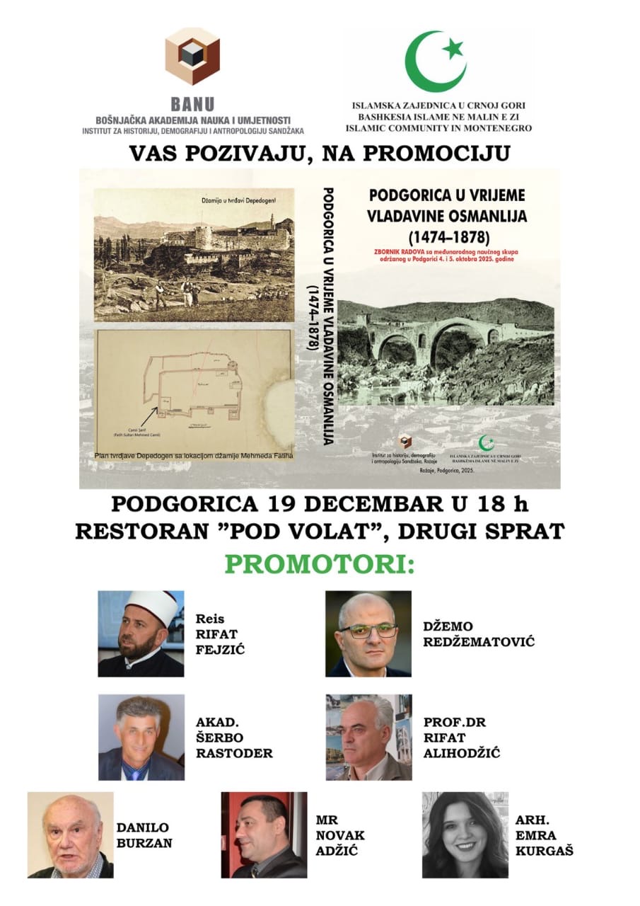 Promocija zbornika “Podgorica u vrijeme vladavine Osmanlija (1474–1878)”