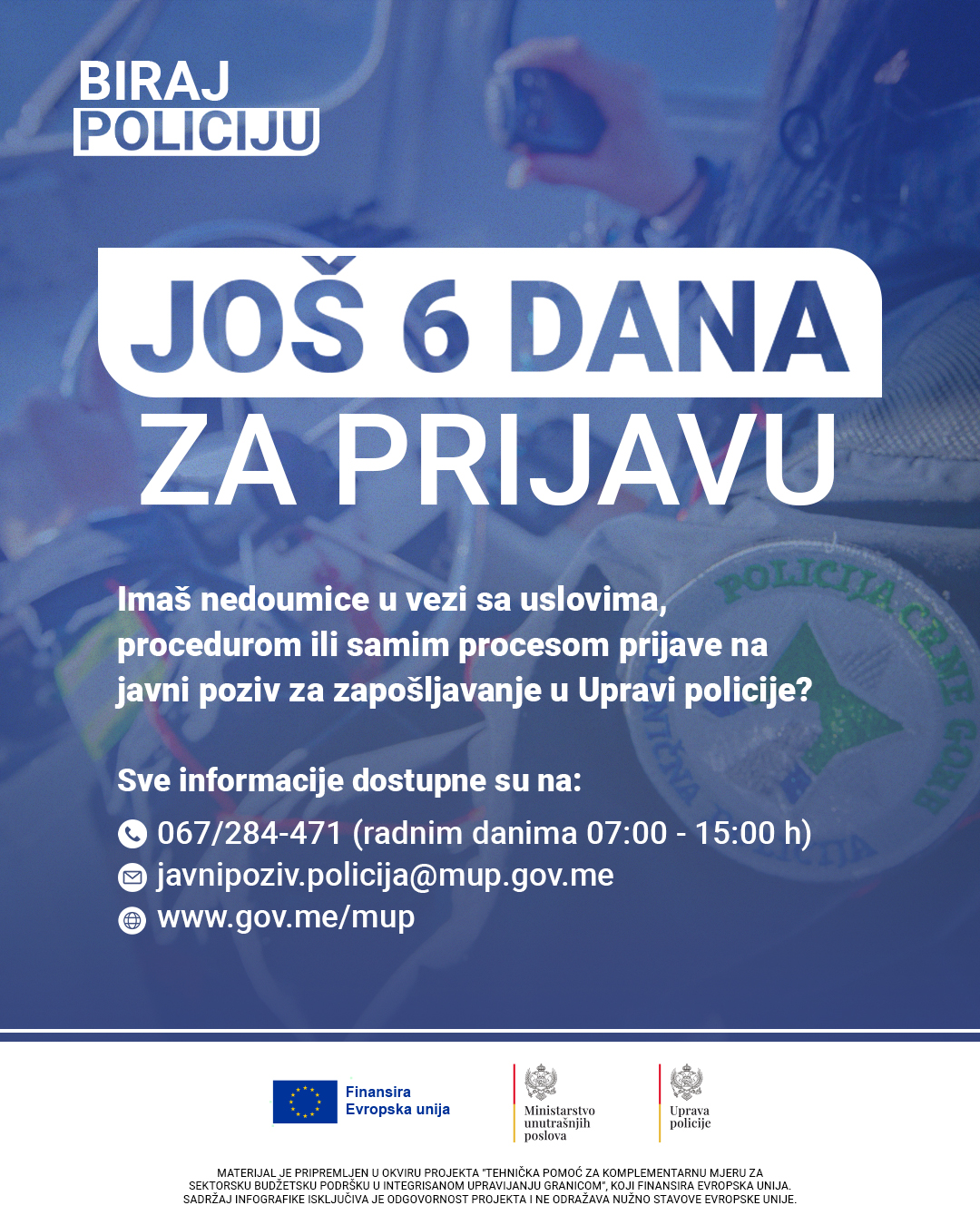 MUP: Ostalo još šest dana za prijavu na javni poziv za zapošljavanje u policiji