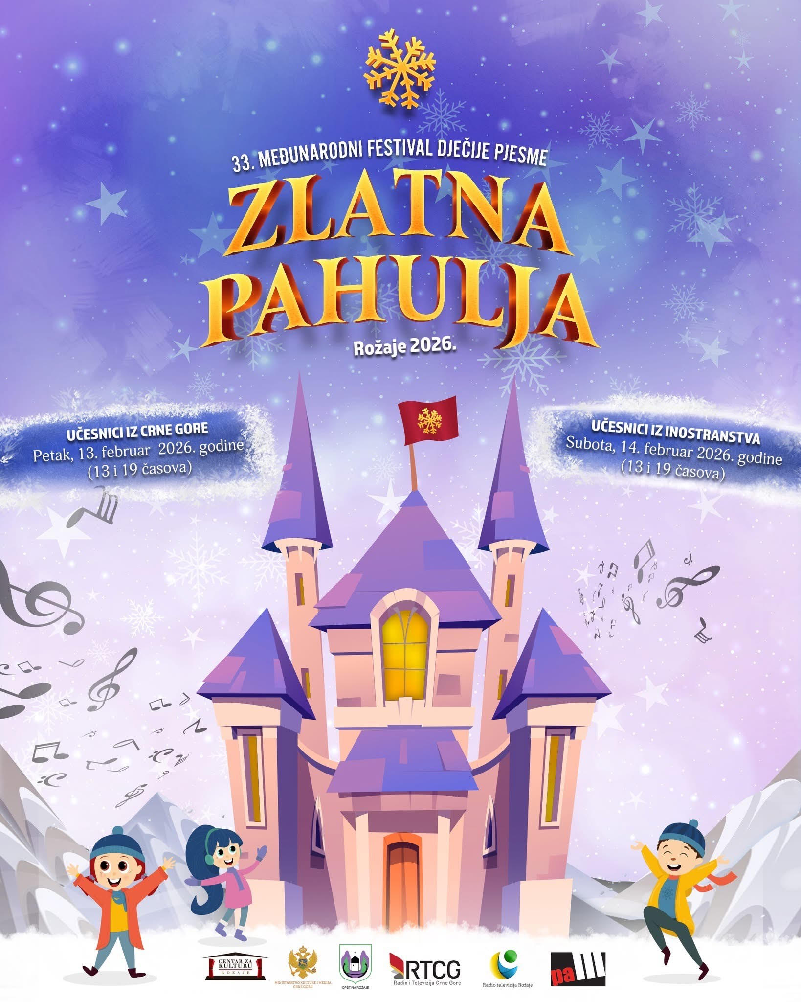 Međunarodni festival dječije pjesme „Zlatna pahulja“ biće održan po 33. put u petak i subotu, 13. i 14. februara 2026. godine