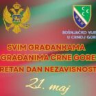 BOŠNJAČKO VIJEĆE U CRNOJ GORI ČESTITA 21. MAJ-DAN NEZAVISNOSTI SVIM GRAĐANSKA I GRAĐANIMA U ZEMLJI I DIJASPORI 17 703055622 1844580550194157 5570051933670432696 n Radio televizija Rožaje