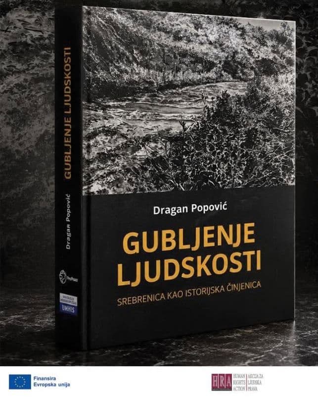 Knjiga „Gubljenje ljudskosti – Srebrenica kao istorijska činjenica“ Dragana Popovića predstavljena u CANU