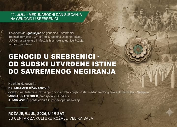 11. JULI – MEĐUNARODNI DAN SJEĆANJA NA GENOCID U SREBRENICI