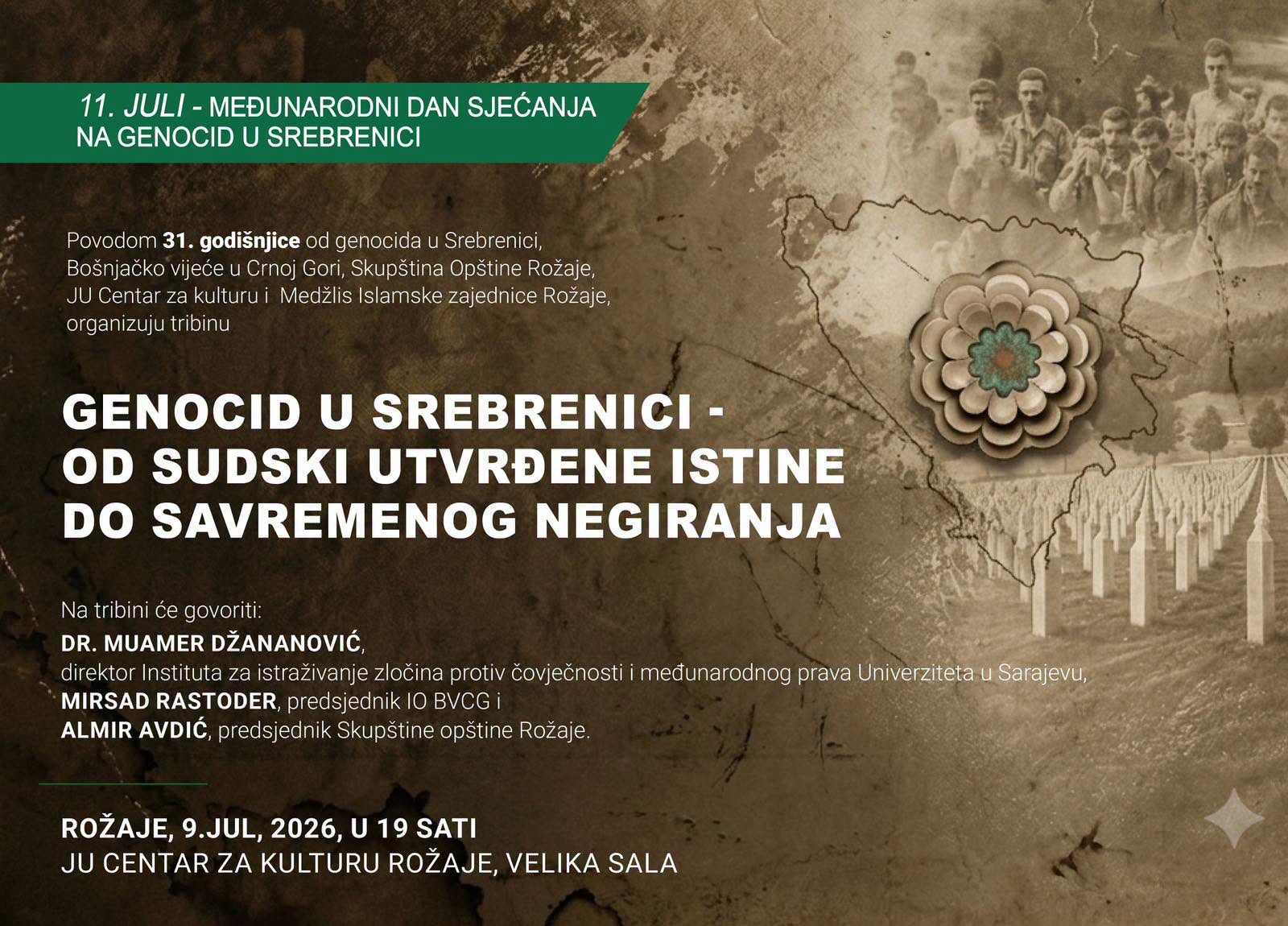 Bočnjačko vijeće u Crnoj Gori: 11. JULI – MEĐUNARODNI DAN SJEĆANJA NA GENOCID U SREBRENICI